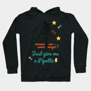 Magical micro Pipette Hoodie